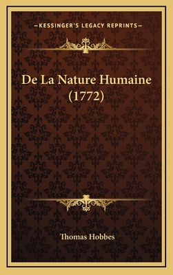 De La Nature Humaine (1772) [French] 116544562X Book Cover