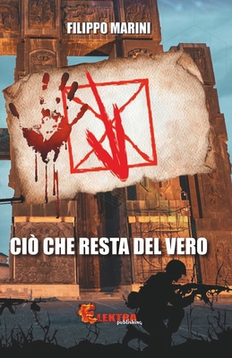 Ciò che resta del vero [Italian] B0F93B8SWC Book Cover