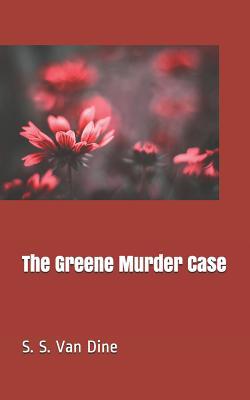 The Greene Murder Case 1098657667 Book Cover