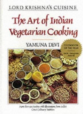 Lord Krishna's Cuisine: The Art of Indian Veget... 0896470202 Book Cover