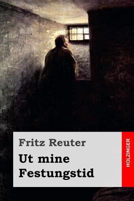 Ut mine Festungstid [German] 1548117021 Book Cover