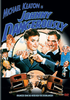 Johnny Dangerously B000067J1U Book Cover
