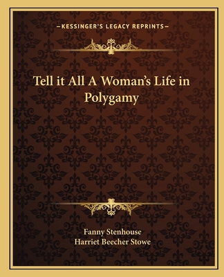 Tell it All A Woman's Life in Polygamy 1162578297 Book Cover