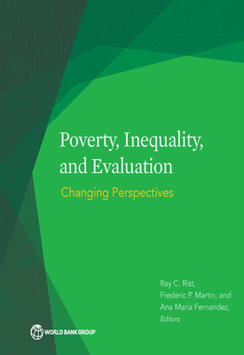 Poverty, Inequality, and Evaluation: Changing P... 1464807035 Book Cover