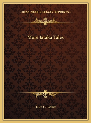 More Jataka Tales 1169505961 Book Cover
