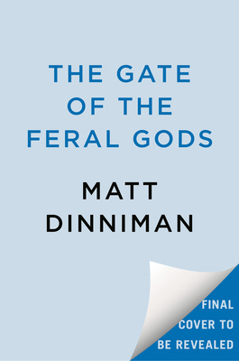 The Gate of the Feral Gods 0593955978 Book Cover