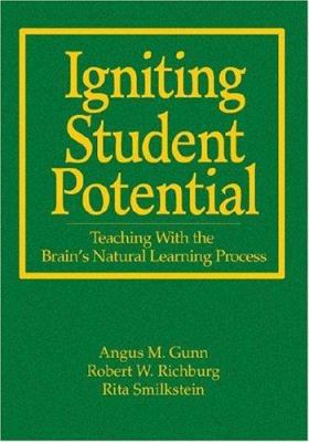 Igniting Student Potential: Teaching With the B... 1412917050 Book Cover