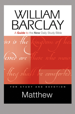 Matthew: A Guide to the New Daily Study Bible 0664234178 Book Cover