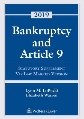 Bankruptcy and Article 9: 2019 Statutory Supple... 1543809421 Book Cover