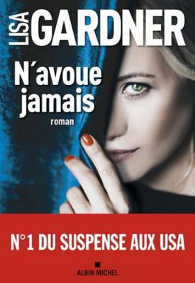 N'avoue jamais [French] 2226448861 Book Cover