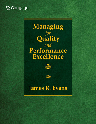Managing for Quality and Performance Excellence 0357984781 Book Cover