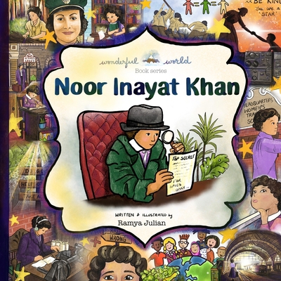Noor Inayat Khan - A Biography in Rhyme 1916530044 Book Cover