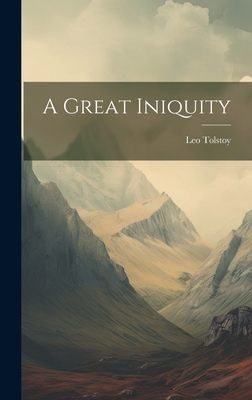 A Great Iniquity 1020902116 Book Cover