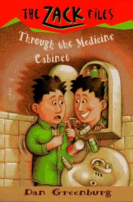 Zack Files 02: Through the Medicine Cabinet 0448412624 Book Cover