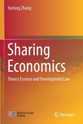 Sharing Economics: Theory Essence and Developme... 9811636516 Book Cover