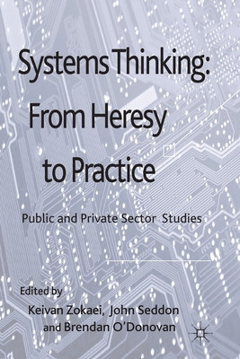 Systems Thinking: From Heresy to Practice: Publ... 1349330728 Book Cover
