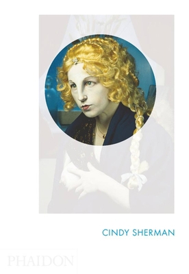 Cindy Sherman: Phaidon Focus 0714861553 Book Cover