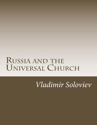 Russia and the Universal Church 1546827250 Book Cover