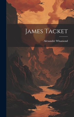 James Tacket 1020535989 Book Cover