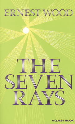 The Seven Rays B00B10LB1A Book Cover