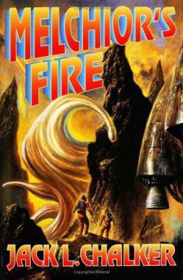 Melchior's Fire 0671319914 Book Cover