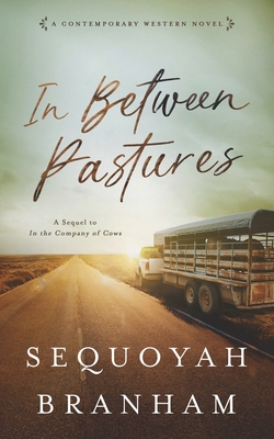 In Between Pastures B0DFCD24CW Book Cover