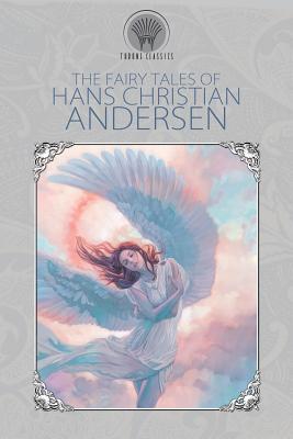 The Fairy Tales of Hans Christian Andersen 9389256550 Book Cover
