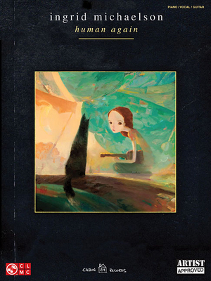 Ingrid Michaelson: Human Again 1603784438 Book Cover