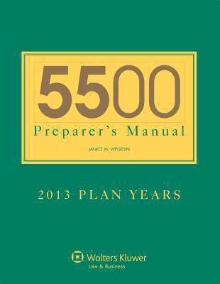 5500 Preparers Manual for 2013 Plan Years 1454842687 Book Cover