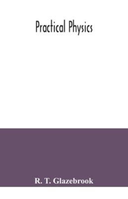 Practical physics 9354040977 Book Cover