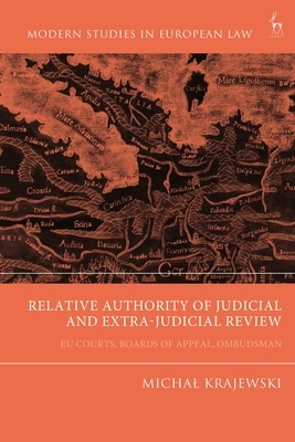 Relative Authority of Judicial and Extra-Judici... 1509947337 Book Cover