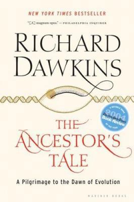 The Ancestor's Tale: A Pilgrimage to the Dawn o... 061861916X Book Cover