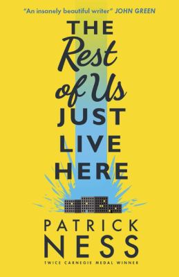 The Rest of Us Just Live Here 1406365564 Book Cover