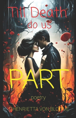 Till DEATH do us Part: Beautiful Gothic Poetry ... B0CMCBYD7F Book Cover