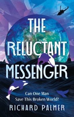 The Reluctant Messenger 1806340666 Book Cover