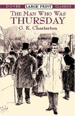 The Man Who Was Thursday (Dover Large Print Cla... [Large Print] 048642250X Book Cover