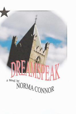 Dreamspeak 1475186770 Book Cover
