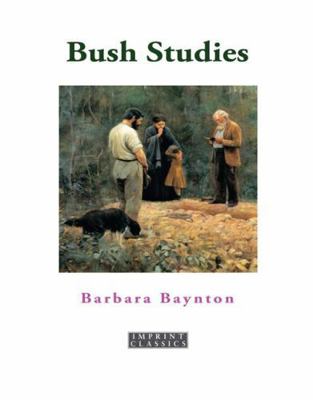 Bush Studies 192352707X Book Cover