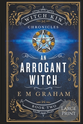 An Arrogant Witch: Large Print 1990667104 Book Cover