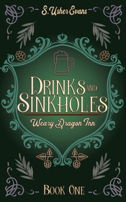 Drinks and Sinkholes: A Cozy Fantasy Novel 1945438576 Book Cover