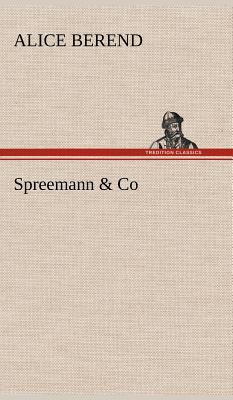 Spreemann & Co [German] 3847243810 Book Cover