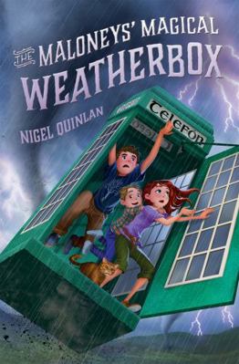 The Maloneys' Magical Weatherbox 1444014153 Book Cover