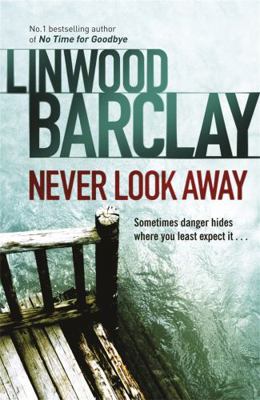 Never Look Away 0752883364 Book Cover