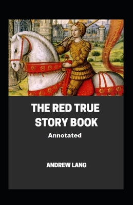 The Red True Story Book;illustrated B096LS4BXJ Book Cover