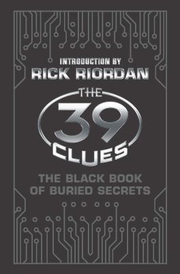 The 39 Clues: The Black Book of Buried Secrets ... 054530962X Book Cover