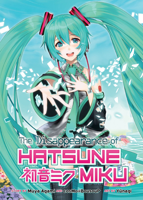 The Disappearance of Hatsune Miku (Light Novel) 1626924732 Book Cover