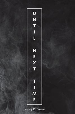 Until Next Time 1387595407 Book Cover