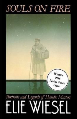 Souls on fire: Portraits and legends of Hasidic... 0394718704 Book Cover