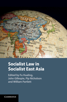 Socialist Law in Socialist East Asia 1108796133 Book Cover