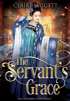The Servant's Grace 1925696723 Book Cover